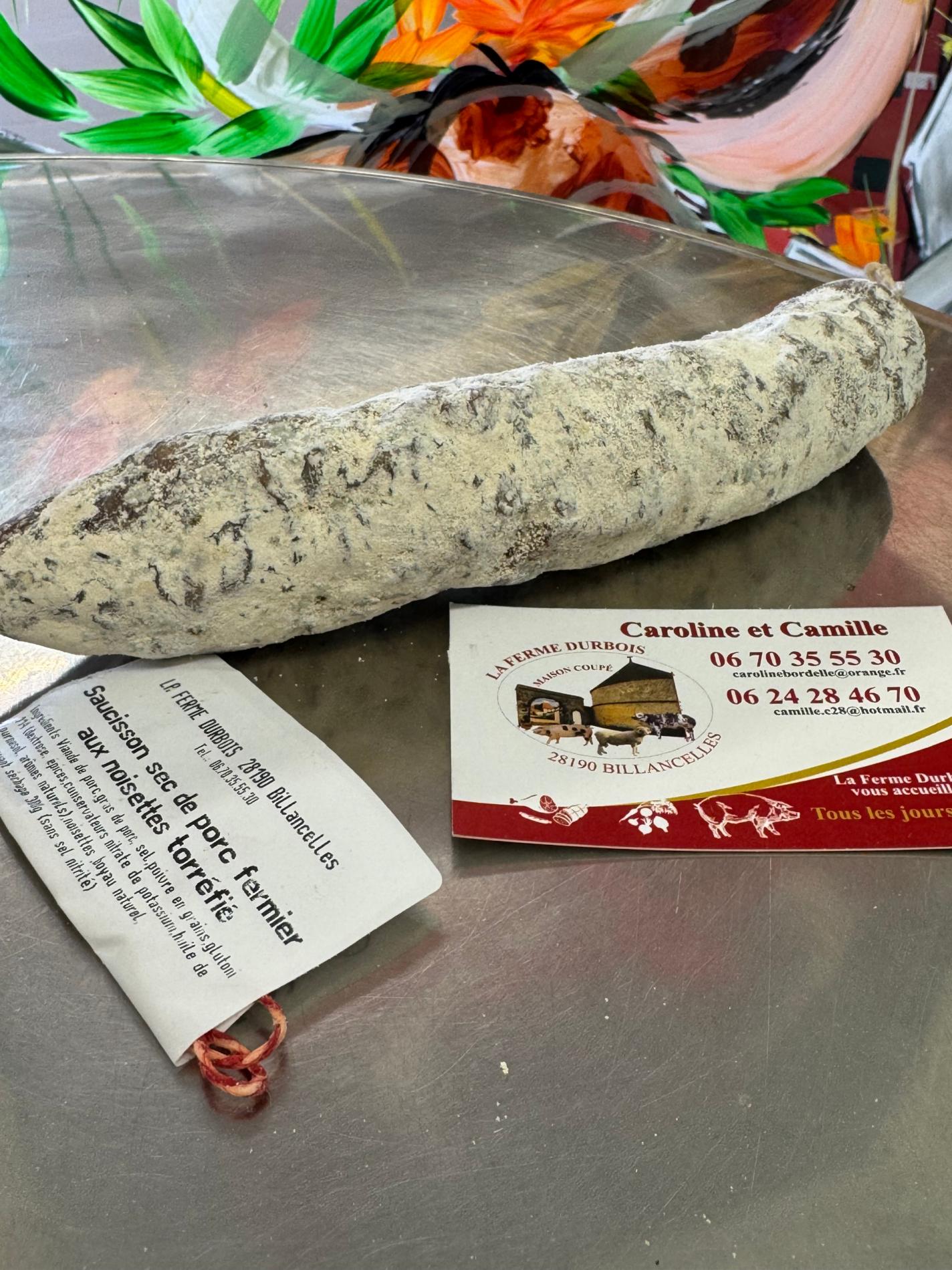 SAUCISSON SEC AUX NOISETTES TORREFIEES